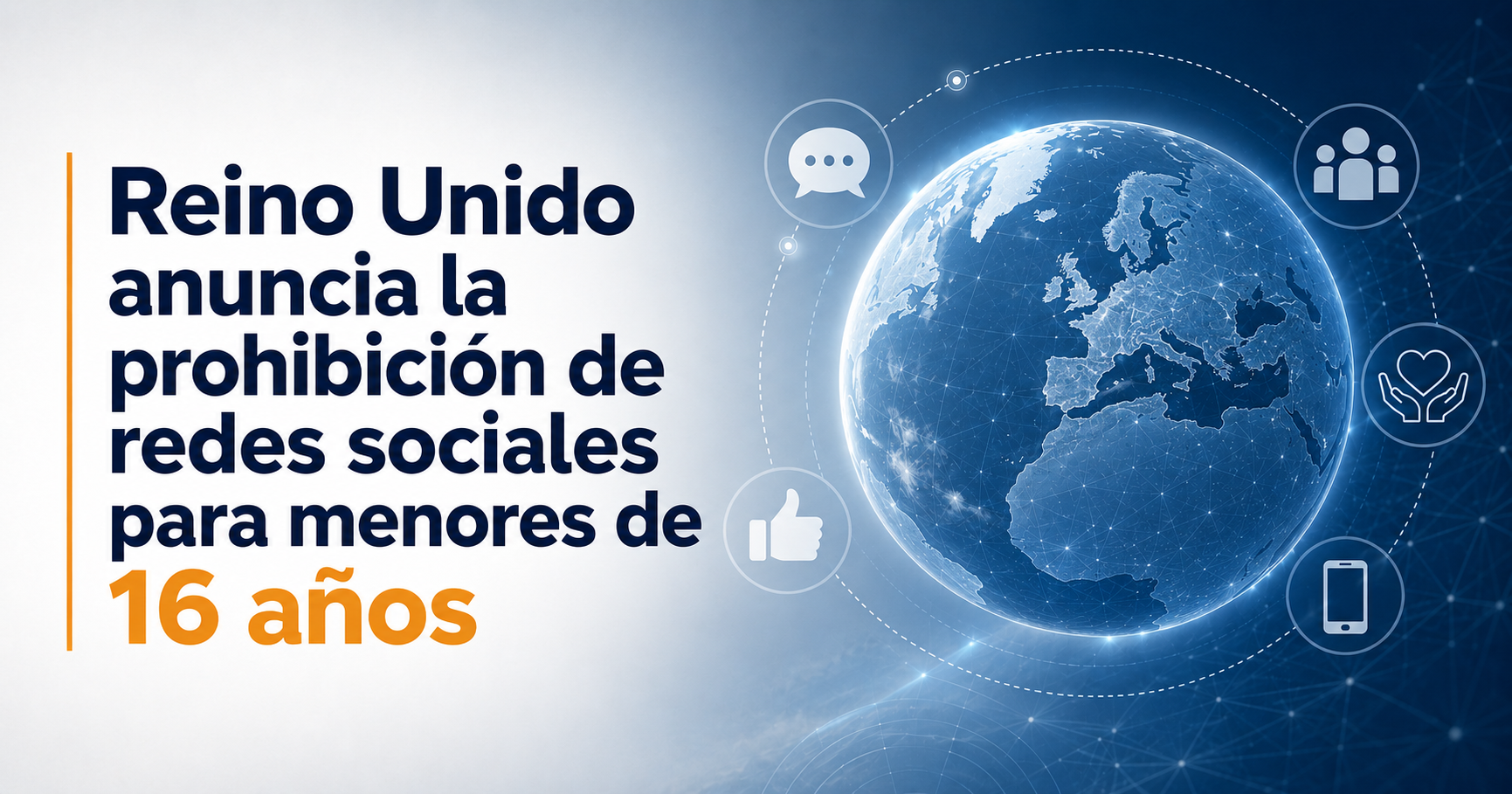 Reino Unido anuncia la prohibición de redes sociales para menores de 16 años
