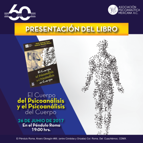 Presentación del Libro “El Cuerpo del Psicoanálisis y el Psicoanálisis del Cuerpo”