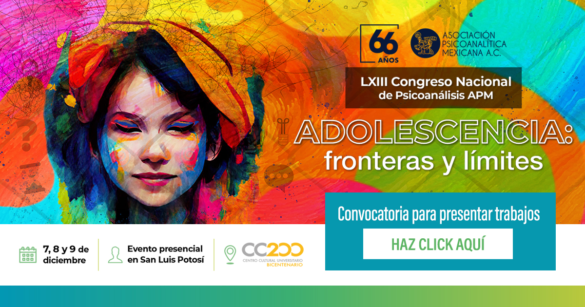 LXIII Congreso Nacional de Psicoan lisis APM Adolescencia