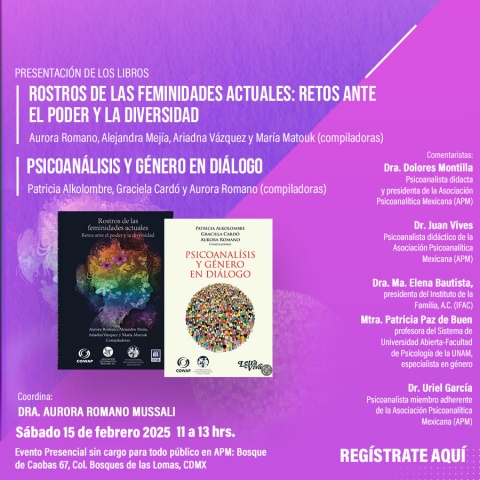 Presentación de los Libros “Rostros de las feminidades actuales: retos ante el poder y la diversidad” y “Psicoanálisis y género en diálogo”